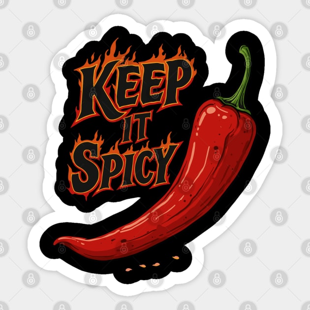 Keep It Spicy Sticker by enrynz